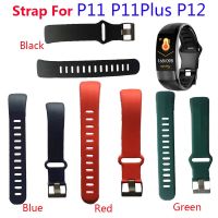 （Bar watchband）สายซิลิโคนสำหรับเปลี่ยน P11 P11พลัส P12,สายรัดข้อมืออัจฉริยะสำหรับเปลี่ยนสายนาฬิกา P12 P11บวกนาฬิกา P11