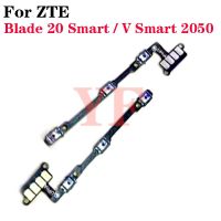 สําหรับ ZTE Blade 20 Smart V Smart 2050 V2020 Vita 8010 9000 5G Power On Off Volume Up Down Switch ปุ่มด้านข้าง Key Flex Cable