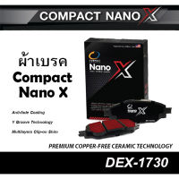 COMPACT NANO X (DEX-1730) ผ้าเบรคหลัง MAZDA3 ปี2017-2018 / CX-3 ปี2020-ON