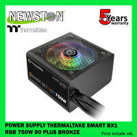 POWER SUPPLY (อุปกรณ์จ่ายไฟ) THERMALTAKE SMART BX1 RGB 750W 80 PLUS BRONZE