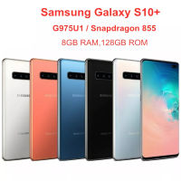 S10 Samsung Galaxy S10+ บวก G975U G975U1 6.4 "แรม8GB 128GB ROM แปดคอร์ Snapdragon 855 NFC LTE ปลดล็อคโทรศัพท์มือถือซิมเดี่ยว