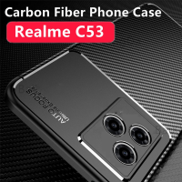 เคสโทรศัพท์สำหรับ Realme C51 C53 Nfc C 53 Nfc Narzo N53 N 53 NarzoN53 RealmeC53Nfc RealmeNarzoN53คาร์บอนไฟเบอร์กันกระแทกฝาครอบหลังซิลิโคนเนื้อนุ่มสีด้าน