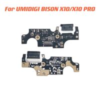 ใหม่เดิมสําหรับ UMI UMIDIGI BISON X10 / X10 PRO โทรศัพท์มือถือ USB Board แท่นชาร์จปลั๊กซ่อมแจ็คชาร์จปลั๊ก