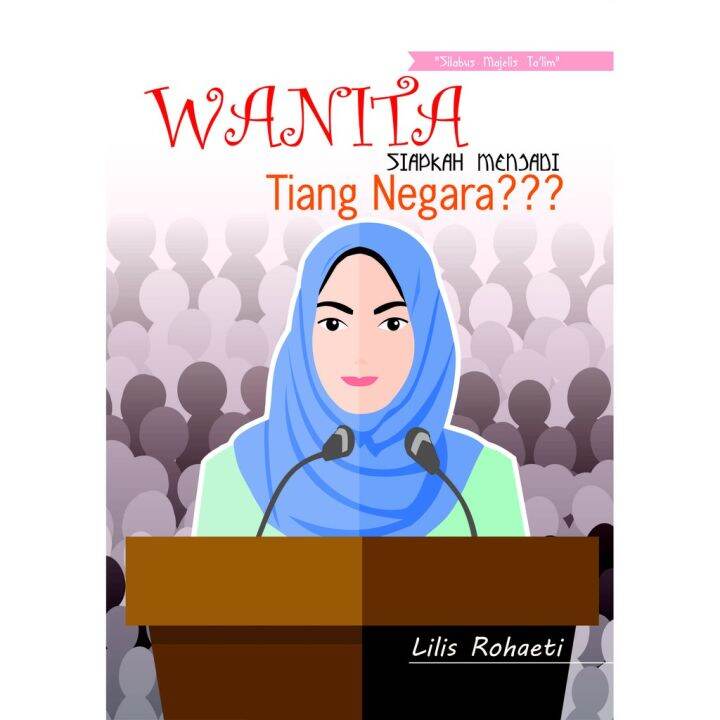 Buku Wanita, Siapkah Menjadi Tiang Negara??? | Lazada Indonesia