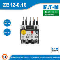 EATON ZB12-0.16 Overload Relay การปรับกระแส 0.1-0.16A 1N/O+1N/C ใช้กับคอนแทคเตอร์รุ่น DILM7,9,12 - Moeller Series สั่งซื้อได้ที่ร้าน  Ucanbuys