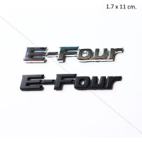 โลโก้ E-Four อี-โฟร์ สำหรับ ติดท้าย โตโยต้า ไฮบริด ติดท้ายรถยนต์ HYBRID ติด CAMRY ALPHARD HARRIER C-HR