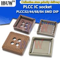 5ชิ้นซ็อกเก็ต PLCC IC PLCC32 PLCC68 PLCC44 PLCC84 SMD DIP อะแดปเตอร์เต้าเสียบ PLCC