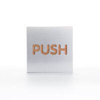 ป้าย Push (อลูมิเนียมประกบไม้แบบหนา)