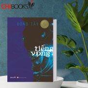 Tiếng vọng Tiểu thuyết trinh thám TQ