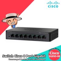 สินค้าขายดี!!! Switch Cisco 8 Port SG95D-08 Unmanaged Desktop Gigabit Switch 8 Port 10/100/1000Mbps ที่ชาร์จ แท็บเล็ต ไร้สาย เสียง หูฟัง เคส ลำโพง Wireless Bluetooth โทรศัพท์ USB ปลั๊ก เมาท์ HDMI สายคอมพิวเตอร์