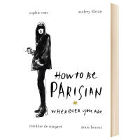 How To Be Parisian