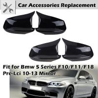 กระจกมองหลังฝาเหมาะสำหรับ Bmw ที่คลุมกระจกด้านข้าง5ชุด F11 F10 F18 Pre-Lci 2010,2013เมตรอุปกรณ์เสริมของเล่นโมเดลรถยนต์