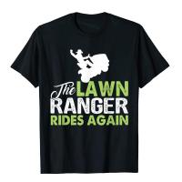 The Lawn Ranger Rides Again Funny Mowing T-Shirt Comfortable Men S T Shirts Designer Cotton Tops Tees Beach