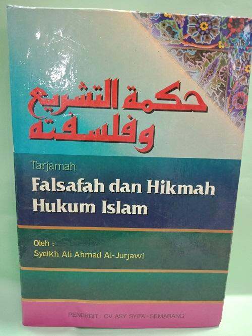 Buku Terjemah Falsafah Dan Hikmah Hukum Islam Syeikh Ali Ahmad Al