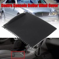 new prodects coming Center Console Sliding Shutters Cup Holder Roller Shutter Cover for Mercedes Benz C Class W203 2000 2007 2036800123 9051