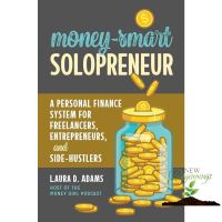 Inspiration Money-Smart Solopreneur: A Personal Finance System for Freelancers, Entrepreneurs, and Side-Hustlers