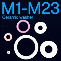 M1 M2 M3 M4 M5 M6 M8 M10 M16 M23 Ceramic Spacer Washer High Temperature Resistant Gasket Sealing Ring Insulating Ceramic Oring Nails Screws  Fasteners