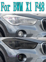 2ชิ้นสำหรับ BMW X1 F48 2015-On ไฟหน้ารถสีควันสีดำฟิล์มป้องกันไวนิลคุ้มครองใส TPU สติ๊กเกอร์อุปกรณ์เสริม