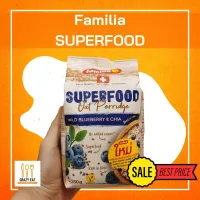 Familia SUPERFOOD โปรตีนสูงจากธัญพืชในกลุ่ม Plant-based Oat Porridge 350g familia granola อาหารเช้าเรียล อาหารเช้าคลีน กราโนล่า Wild Blueberry Chia Fiber ไฟเบอร์สูง พร้อมทาน