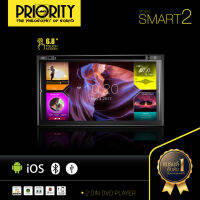 [แถมกล้องมองหลังฟรี] เครื่องเสียงติดรถยนต์ PRIORITY รุ่น SMART2 หน้าจอแสดงผลขนาด 6.8 นิ้ว ราคาถูกกก ของแท้จากศูนย์