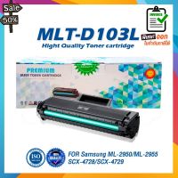 103L D103L D103 MLT-D103L 103 LASER TONER ตลับหมึกเลเซอร์ For Samsung Printer ML-2950 ML-2955 SCX-4728 SCX-4729 #หมึกเครื่องปริ้น hp #หมึกปริ้น   #หมึกสี   #หมึกปริ้นเตอร์  #ตลับหมึก