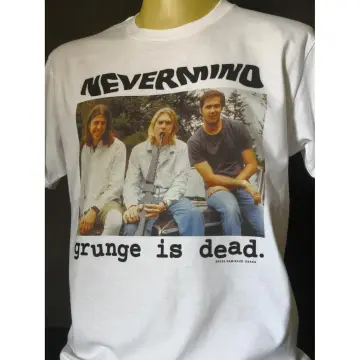 Grunge is cheap dead shirt