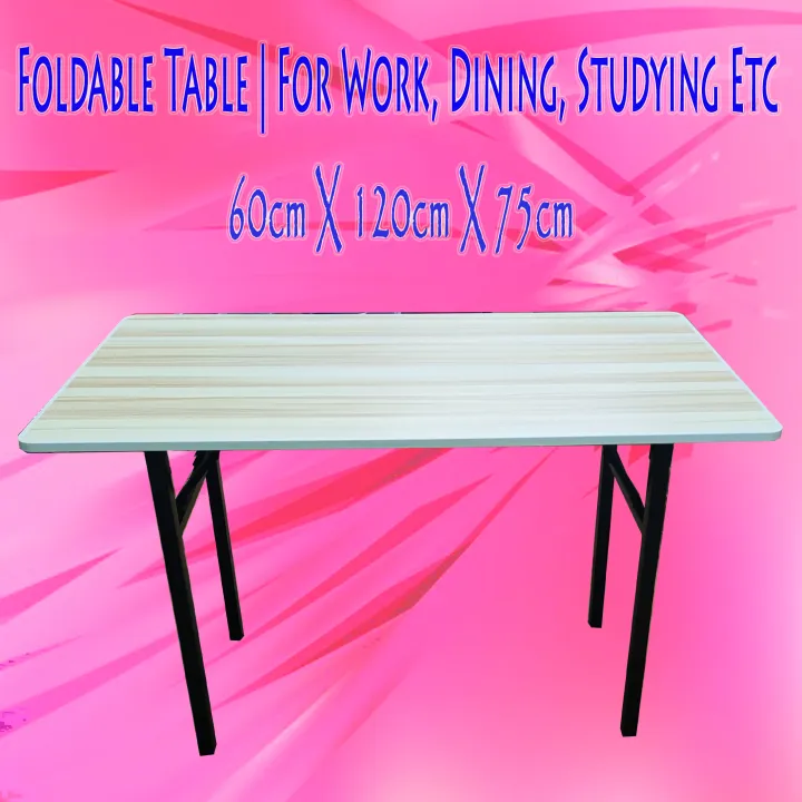 Foldable Table For Work, Dining, Studying Etc 60cm X 120cm X 75cm