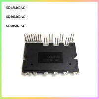 ♠」☬2023ใหม่... SD20M60AC SD15M60AC SD30M60AC โมดูล IPM