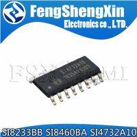 5pcs SI8233BB-D-IS1R  SI4732-A10-GSR SI8233BB SI8460BA  SI8460BA-B-IS1 SI4732A10 SOP WATTY Electronics