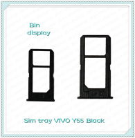 SIM VIVO Y55/VIVO Y55S อะไหล่ถาดซิม ถาดใส่ซิม Sim Tray (ได้1ชิ้นค่ะ) อะไหล่มือถือ คุณภาพดี Bin Display