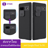 (ส่งจากไทย)Nillkin เคส เคสโทรศัพท์ Google Pixel 7a 5G Case Slide Camera Protection Back Cover