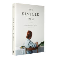 The Kinfolk table original English family and friends gathering scene layout and recipe selection art family life humanities Book Hardcover Recipes for Small Gatherings
