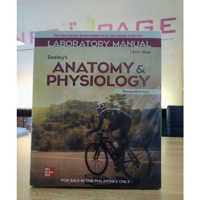 Laboratory Manual Seeleys Anatomy And Physiology By Eric Wise C2023