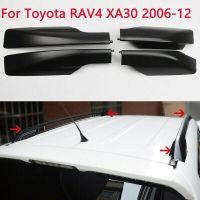 ฝาครอบโครงเหล็กบรรทุกของบนหลังคารถฝาท้ายรางสำหรับ Toyota RAV4 XA30 2006-2012 4ชิ้น (สีดำ/ สีเงิน)