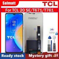 Salmatt หน้าจอแสดงผล LCD สำหรับ TCL 20 Se/ T671/T761หน้าจอ LCD สำหรับ TCL 20 SE T671 T761ตัวแสดงอ่านแอลซีดีชุดประกอบดิจิไทเซอร์หน้าจอสัมผัสสำหรับ T671ชิ้นส่วนสำหรับแสดงผล T761สำหรับ TCL 20 SE