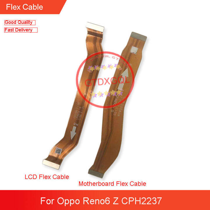 Motherboard Flex Cable For Oppo Reno6 Z CPH2237 Main Board Flex Ribbon