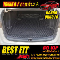 Honda Civic FC 2016-2020 Trunk A (เฉพาะถาดท้ายรถแบบ A) ถาดท้ายรถ Honda Civic FC 2016 2017 2018 2019 2020 พรม6D VIP Bestfit Auto