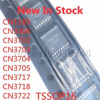 5PCS/LOT CN1185 CN3306 CN3702 CN3703 CN3704 CN3705 CN3717 CN3718 CN3722 TSSOP-16 SMD Chip In Stock NEW original IC