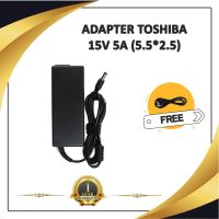 ADAPTER NOTEBOOK TOSHIBA 15V 5A (5.5*2.5) / อะแดปเตอร์โตชิบา + แถมสายไฟ