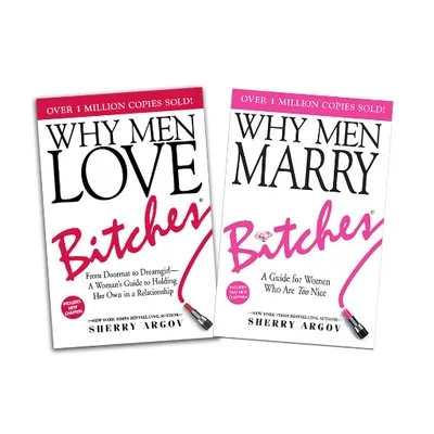 Why Men Love and Marry B*tches - Sherry Argov bundle of 2 | Lazada PH