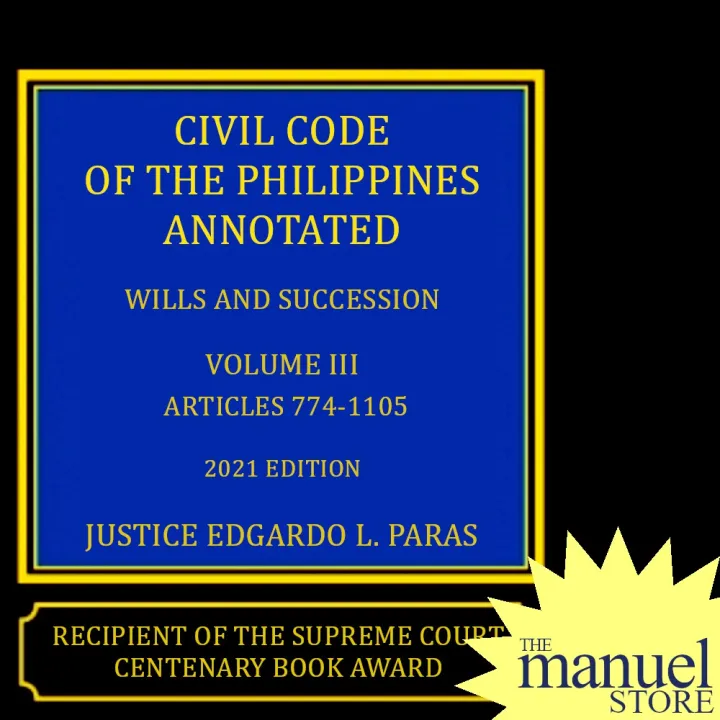 Paras Vol. 3 (2021) Wills and Succession Civil Code of the