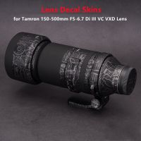 2023 Tamron 150-500สำหรับ Sony E Mount เลนส์สติ๊กเกอร์ติดบนตัวเครื่องฟิล์มป้องกันสำหรับ Tamron 150-500มม. F/ 5-6.7 Di III VC VXD สติกเกอร์เลนส์วิปริต