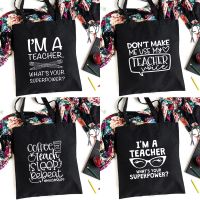 【HOT】 I  39;m A Teacher What  39;s Your Superpower Canvas Shopping Reusable Book Handbag