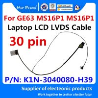 2023 Gratis Ongkir แล็ปท็อปแอลซีดี LVDS เดิมใหม่สาย LCD EDP สายวิดีโอสำหรับ GE63 MS16P1 MS16P1 LCD สาย EDP 30ขา