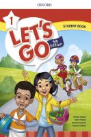 Bundanjai (หนังสือเรียนภาษาอังกฤษ Oxford) Let s Go 5th ED 1 Student Book (P)