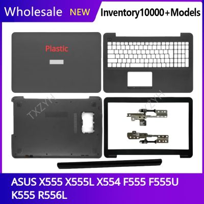 New For ASUS X555 X555L X554 F555 F555U K555 R556L Laptop LCD back cover Front Bezel Hinges Palmrest Bottom Case A B C D Shell