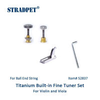 STRAD ไวโอลิน Built-In Titanium Fine Tuner Set สำหรับ BALL-End String,ไวโอลินและ Viola อุปกรณ์เสริม
