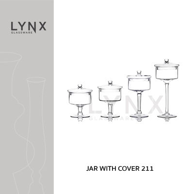LYNX - JAR WITH COVER 211 - แจกันแก้ว พานแก้ว เนื้อใส พร้อมด้วยฝาแก้ว มี 4 ขนาดให้เลือก