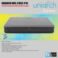 สินค้าใหม่ Uniarch NVR-216S2-P16 Up to 8MP resolution recording