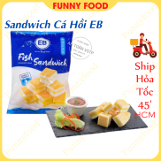 Sandwich Cá Hồi EB Viên Thả Lẩu Tiện Lợi, Ngon Ship Hỏa Tốc HCM Funnyfood